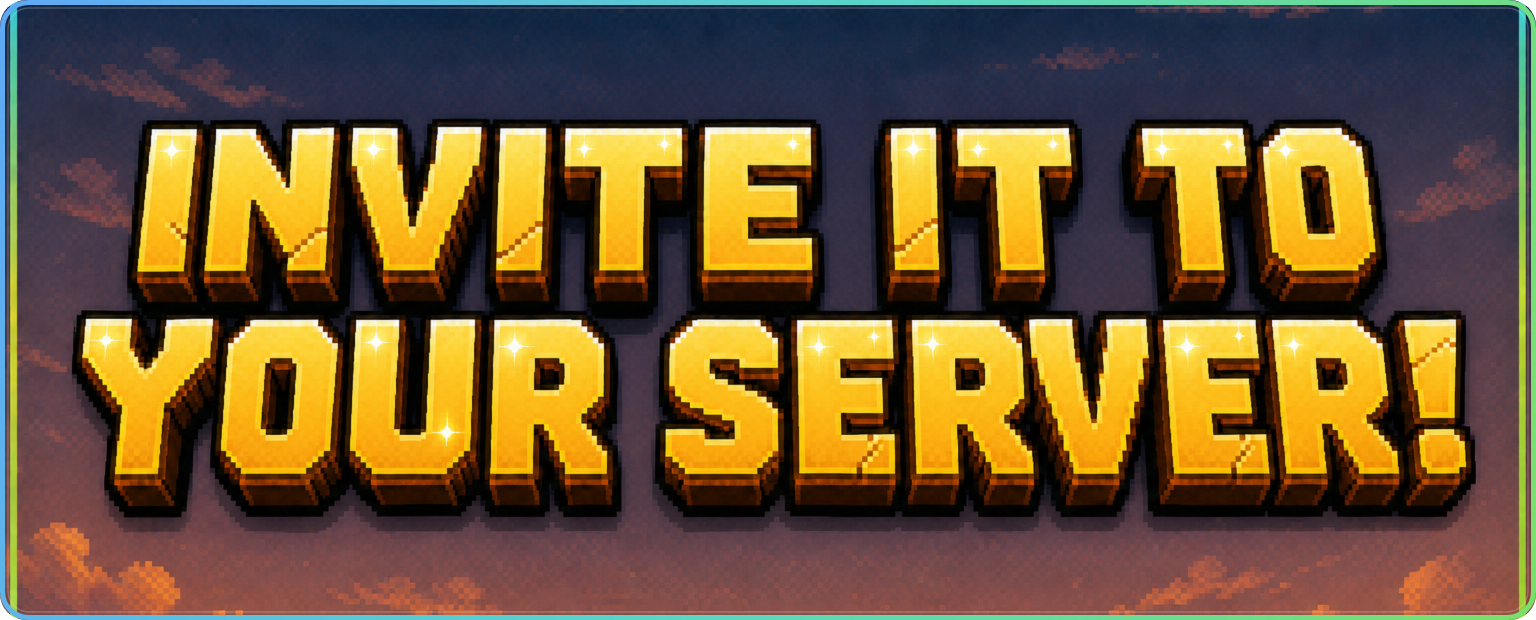 Invite it to your server!